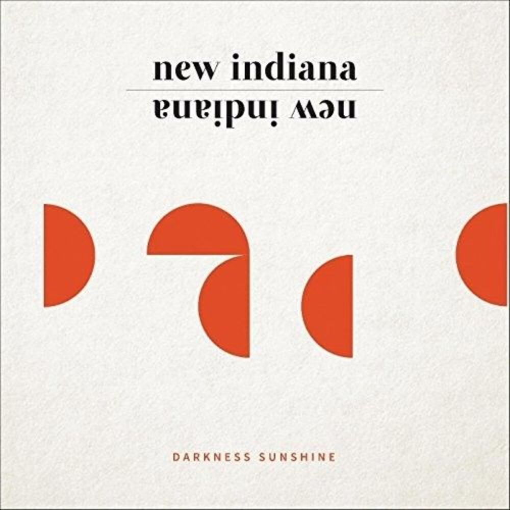 New Indiana - Darkness Sunshine  CD